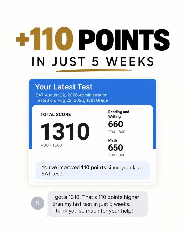 +110 points in 5 weeks: 1310 SAT score
